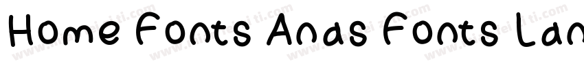 Home Fonts Anas Fonts Landsl字体转换